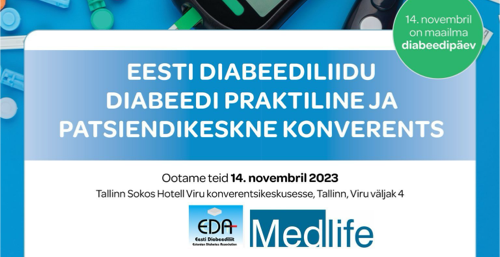 Eesti Diabeediliidu diabeedi praktiline ja patsiendikeskne konverents